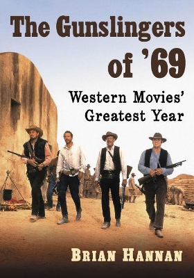 Cover of The Gunslingers of '69