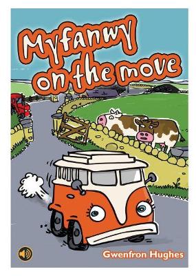 Book cover for All Eyes and Ears Series: Myfanwy on the Move