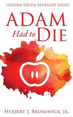 Cover of Adam Had to Die