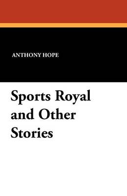 Book cover for Sports Royal and Other Stories