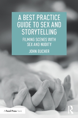 Book cover for A Best Practice Guide to Sex and Storytelling