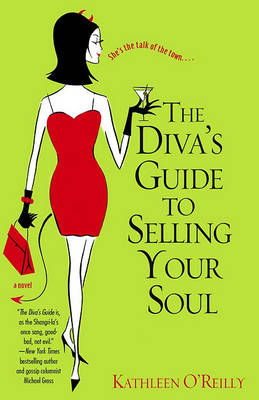 Book cover for The Diva's Guide To Selling Your Soul