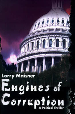 Cover of Engines of Corruption