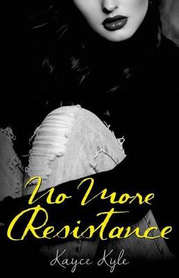Book cover for No More Resistance