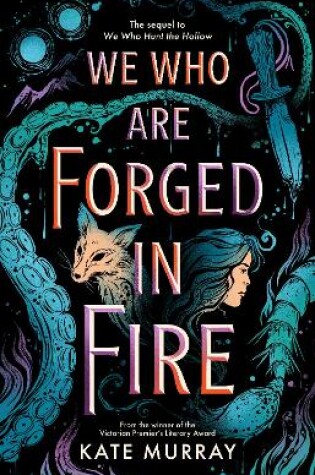 Cover of We Who Are Forged in Fire