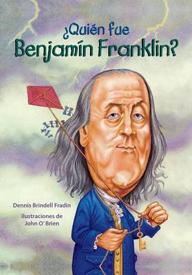 Cover of Quien Fue Benjamin Franklin?