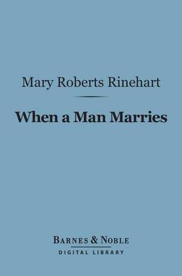 Book cover for When a Man Marries (Barnes & Noble Digital Library)