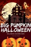 Book cover for Big Pumpkin Halloween