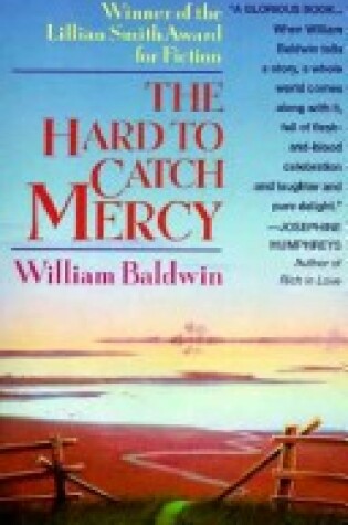 Cover of The Hard to Catch Mercy