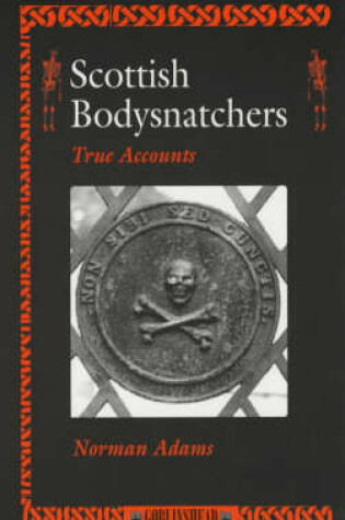 Cover of Scottish Bodysnatchers