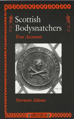 Book cover for Scottish Bodysnatchers