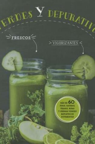 Cover of Verdes y Depurativos