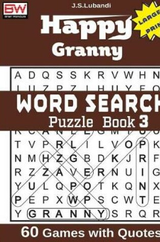 Cover of Happy Granny (WORD SEARCH) Puzzle Book 3