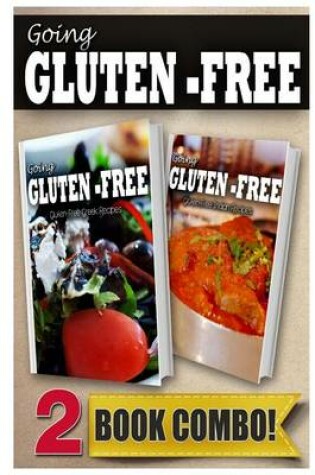 Cover of Gluten-Free Greek Recipes and Gluten-Free Indian Recipes