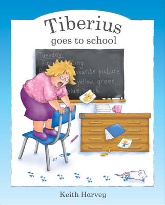 Book cover for Tiberius Goes to School