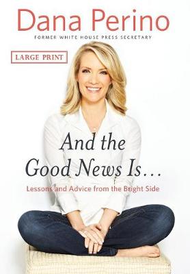 Book cover for And the Good News Is...