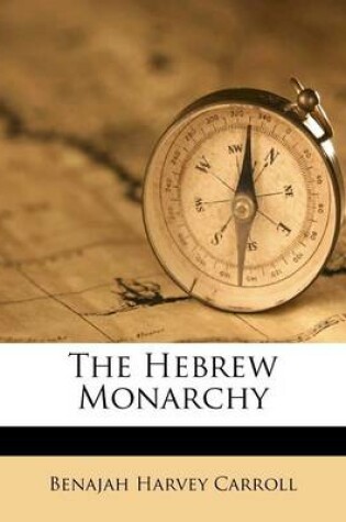 Cover of The Hebrew Monarchy