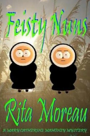 Cover of Feisty Nuns