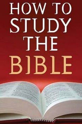 Cover of How to Study the Bible