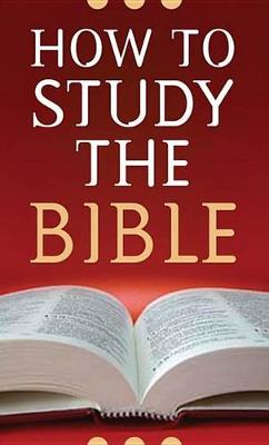 Book cover for How to Study the Bible