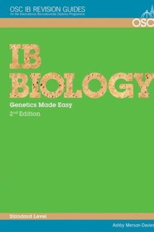 Cover of IB Biology Genetics Made Easy Standard Level