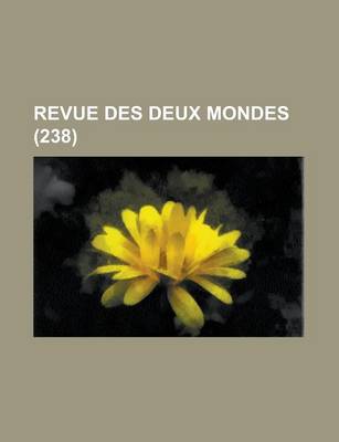 Book cover for Revue Des Deux Mondes (238)