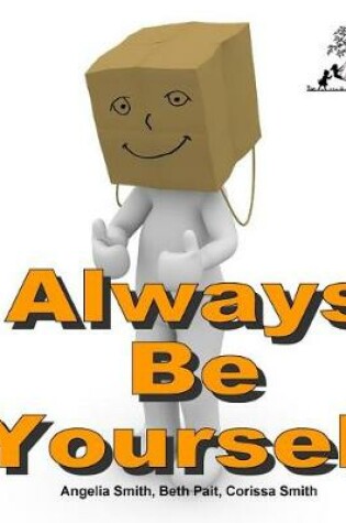 Cover of Always Be Yourself