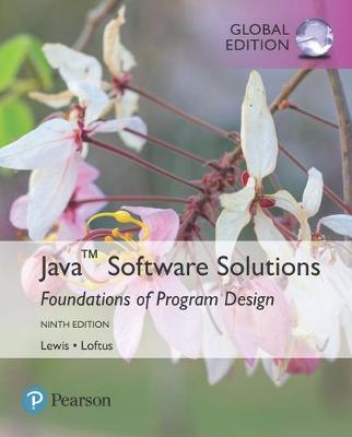 Book cover for Java Software Solutions plus Pearson MyLab Programming with Pearson eText, Global Edition