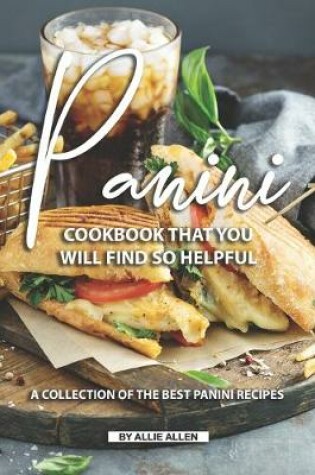 Cover of Panini Cookbook That You Will Find So Helpful