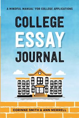 Book cover for College Essay Journal