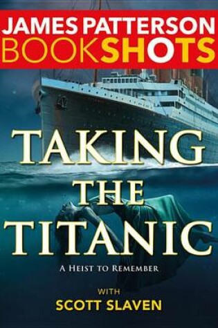 Cover of Taking the Titanic