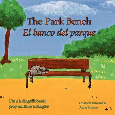 Book cover for The Park Bench El banco del parque