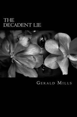 Book cover for The Decadent Lie