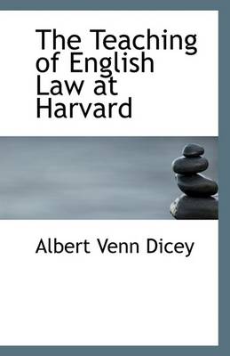 Book cover for The Teaching of English Law at Harvard