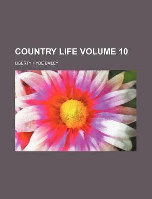 Book cover for Country Life Volume 10