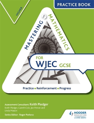 Book cover for Mastering Mathematics for WJEC GCSE Practice Book: Higher