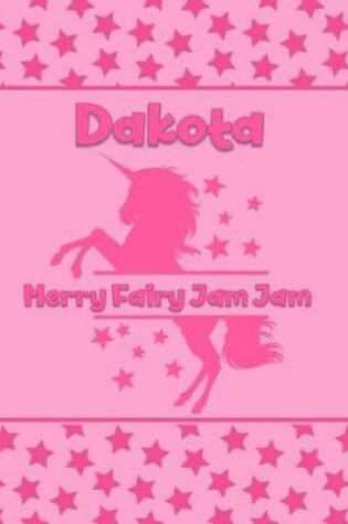 Cover of Dakota Merry Fairy Jam Jam