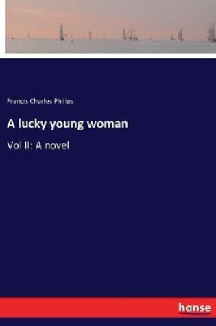 Cover of A lucky young woman