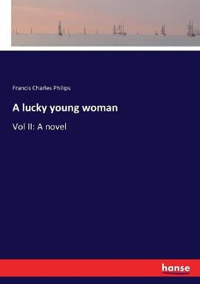 Book cover for A lucky young woman