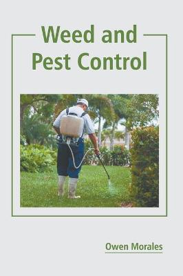 Cover of Weed and Pest Control