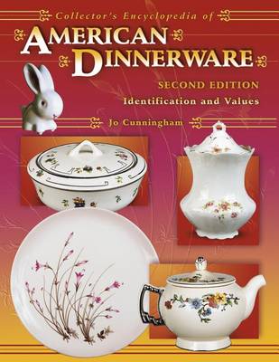 Book cover for Collector's Encyclopedia of American Dinnerware