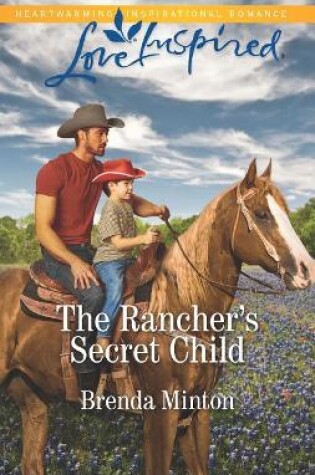 Cover of The Rancher's Secret Child