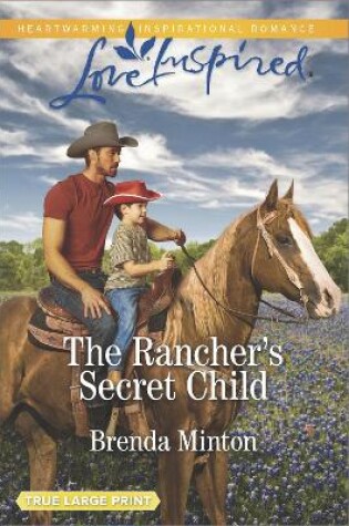 Cover of The Rancher's Secret Child