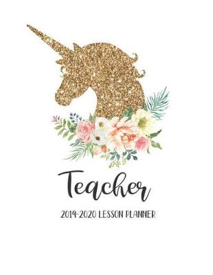 Book cover for 2019-2020 Teacher Lesson Planner