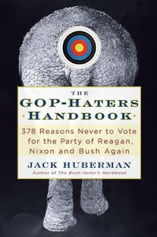 Cover of The Gop-Hater's Handbook