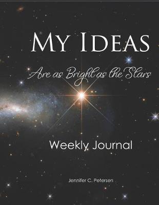 Book cover for My Ideas Are As Bright As The Stars