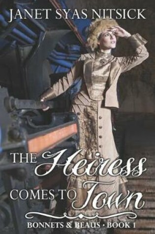 Cover of The Heiress Comes to Town