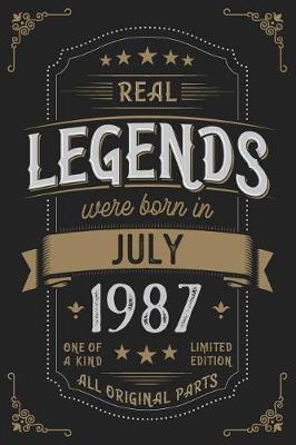 Book cover for Real Legends were born in July 1987