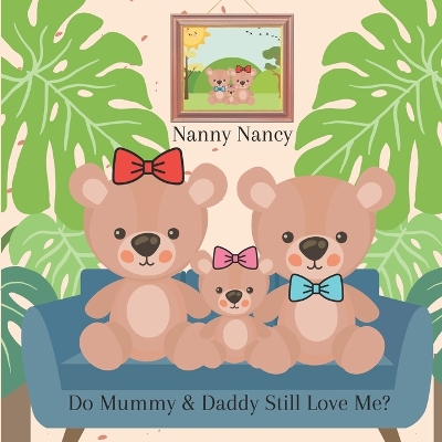 Book cover for Do Mummy & Daddy Still Love Me