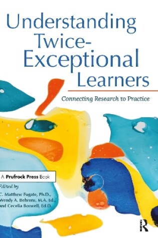 Cover of Understanding Twice-Exceptional Learners